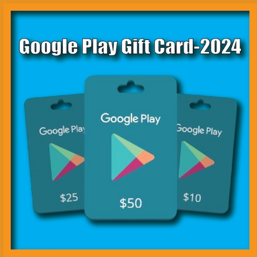 Google Play Gift Card-2024